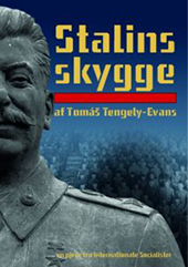 Tom Tengely-Evans: Stalins skygge