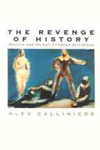Callinicos: The Revenge of History