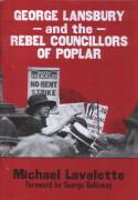 Lavalette: Lansbury + rebel councillors of Poplar