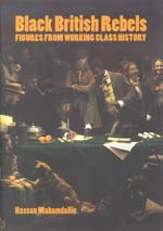 Mahamdallie: Black British Rebels