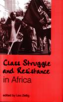 Zeilig: Class Struggle and Resistance in Africa